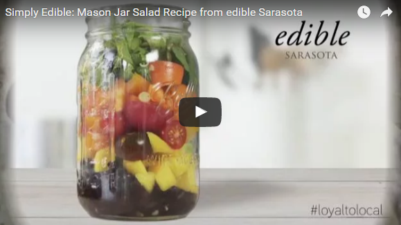 simply edible video recipe for mason jar salad from edible Sarasota